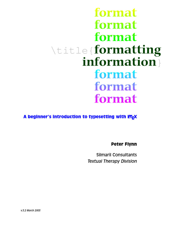 Cover of "Formatting Information: A beginner's introduction to typesetting with LaTeX (formerly "Beginner's LaTeX")" by Peter Flynn.