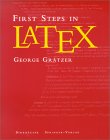 Cover of "First Steps in LaTeX" by George Gratzer.