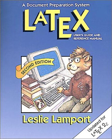 Cover of "LaTeX : A Documentation Preparation System User's Guide and Reference Manual" by Leslie Lamport.